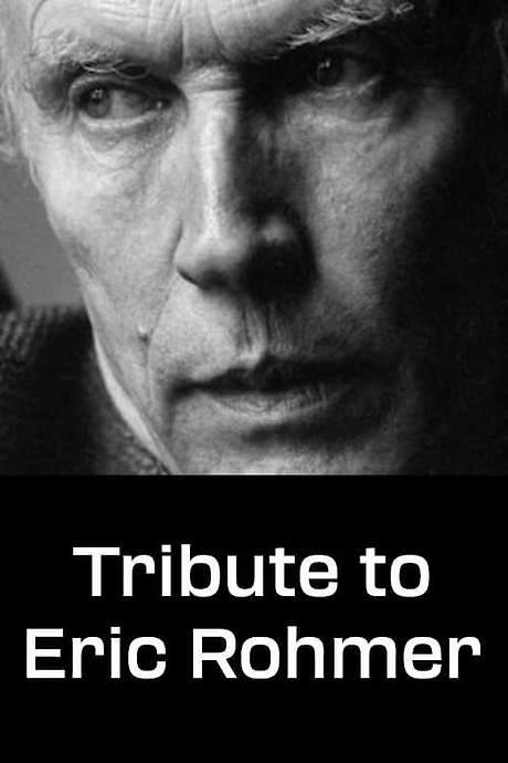 Tribute to Eric Rohmer